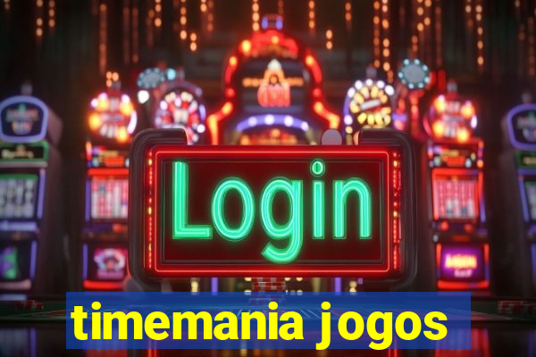 timemania jogos